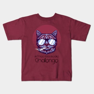 Three days awake Challenge -  Catsondrugs.com - Techno Party Ibiza Rave Dance Underground Festival Spring Break  Berlin Good Vibes Trance Dance technofashion technomusic housemusic Kids T-Shirt